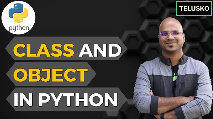 #49 Python Tutorial for Beginners | Class and Object
