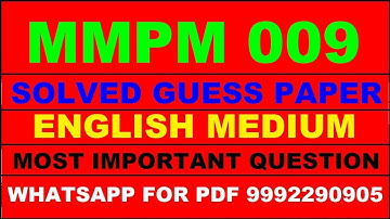 mmpm 9 important questions | mmpm 9 previous year question paper | mmpm 9 study material