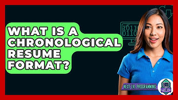 What Is A Chronological Resume Format? - Next LVL Programming