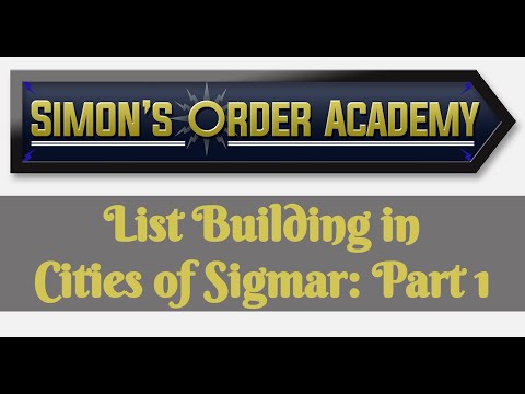 List Building in 3rd Edition Cities of Sigmar: Part 1