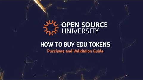 Open Source University: How to buy EDU tokens tutorial