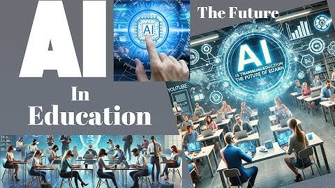 How AI is Transforming the Way We Learn: The Future of Education