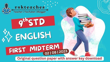 9th std English First Midterm Original Question paper and answer key download pdf – 02 | 08 | 2023