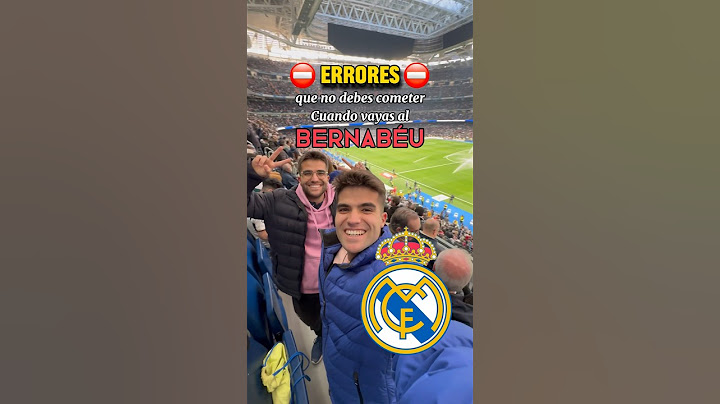 Qué saber antes de ir a un partido del Madrid en el Santiago Bernabéu ⚽️#madrid #realmadrid #españa