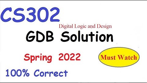 CS302 GDB Solution Spring 2022||100% Correct