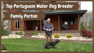 Top Portuguese Water Dog Breeder Family Porties