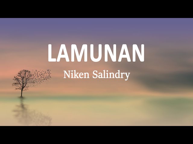 Niken Salindry - Lamunan (Lirik Lagu) class=