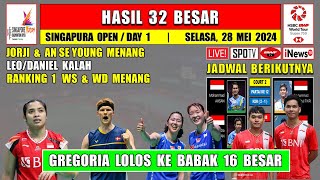 JORJI & AN SE YOUNG MENANG ~ Hasil 32 Besar Singapura Open 2024 Hari Ini ~ LEO/DANIEL Kalah