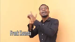 frank kaunda sataya wake official video