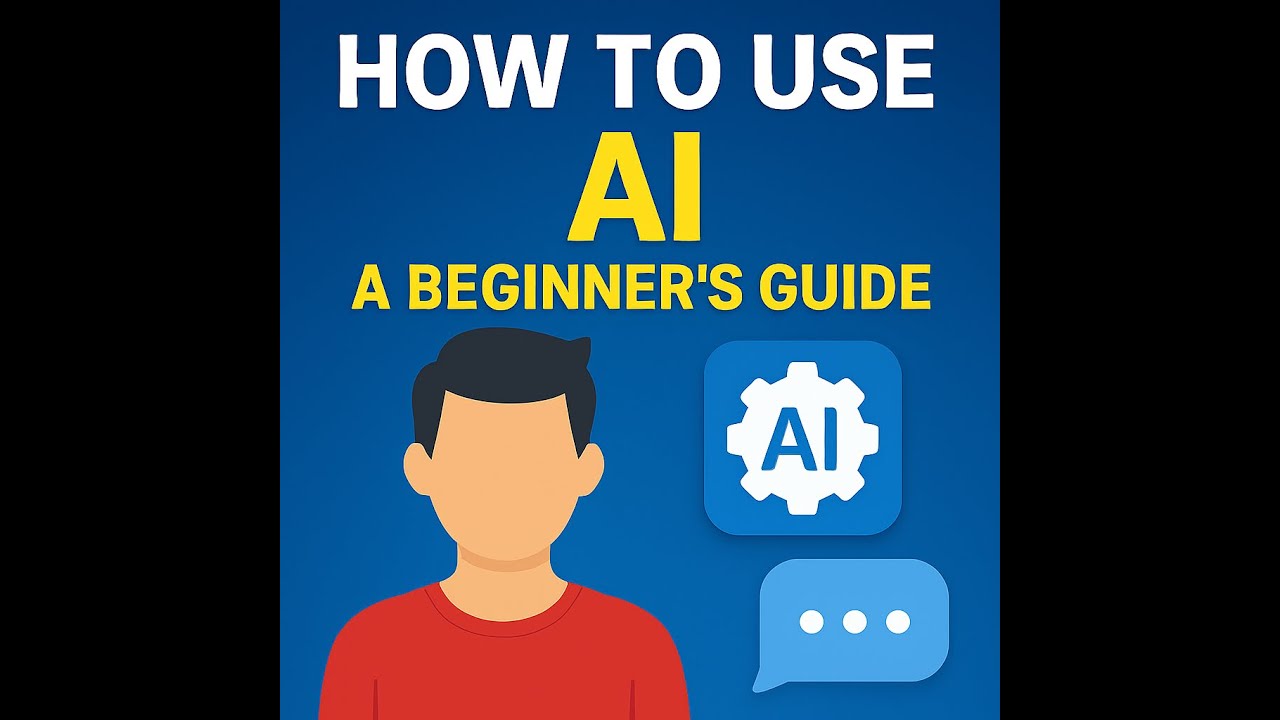 How to Use AI Step by Step (Beginner Friendly Guide) - YouTube