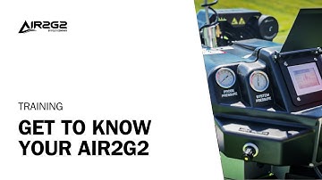 Getting To Know The Air2G2 | Training