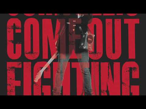 John Ellis - Come Out Fighting: lyrics and songs