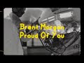 Brent Morgan - Proud Of You (Lyric Video)