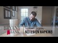 Dad Inspires Others with Notes on Napkins | The Power of Caring