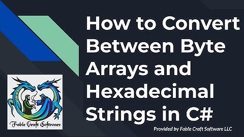 How to Convert a Byte Array to a Hexadecimal String in C#