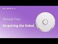 Repairing the robot  narwal freo  how to use