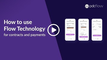 How to Use Flow Technology to Create a One Step Workflow for Contracts and Payments | PDCflow