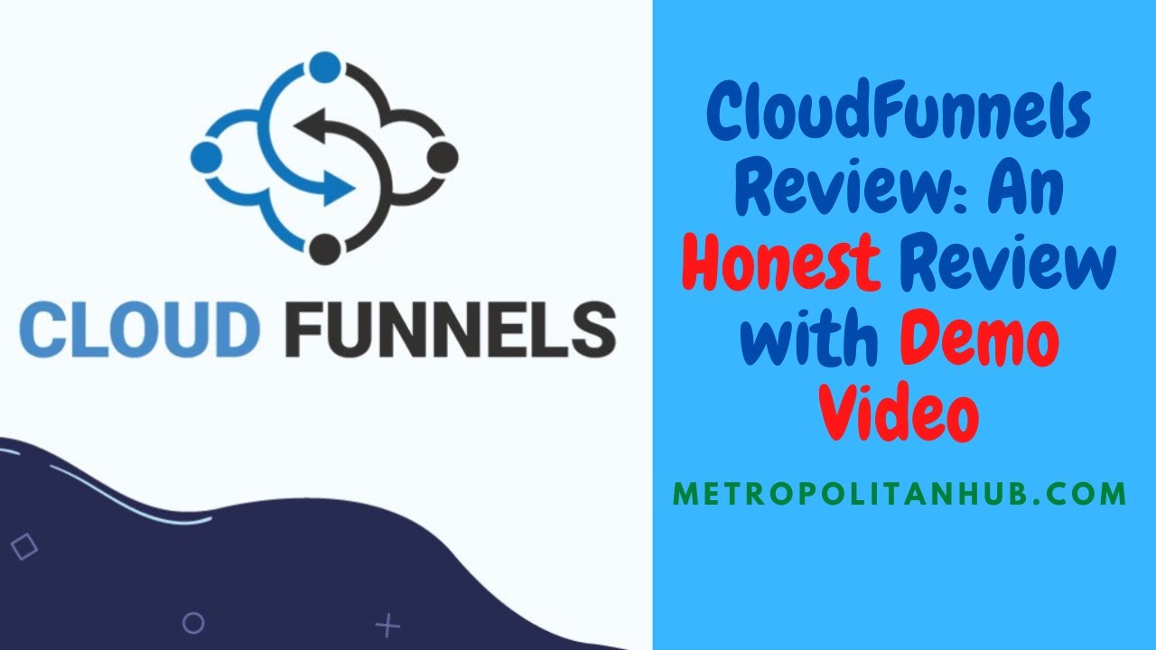 Cloud Funnels Review - #1 Best Clickfunnels Alternative??