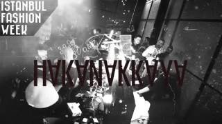 Istanbul Fashion Week - Hakan Akkaya