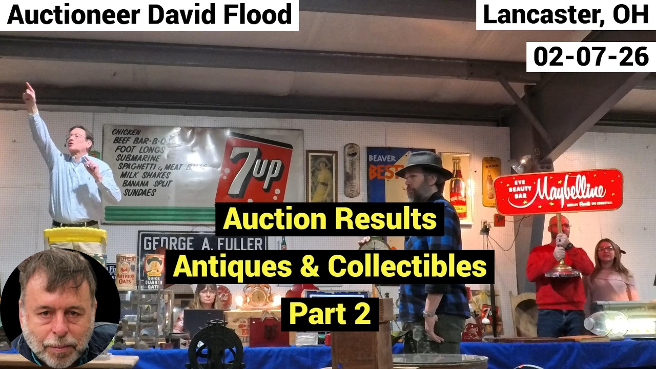 Auction Results - Auctioneer David Flood Selling Antiques - Signs - Collectibles - Part 2 - 02-07-26