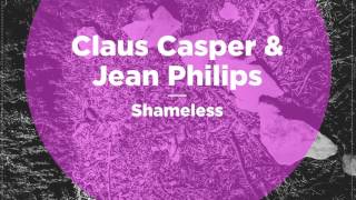 Claus Casper &amp; Jean Philips - Shameless (Lars Moston &amp; Malente Remix) | NBR064