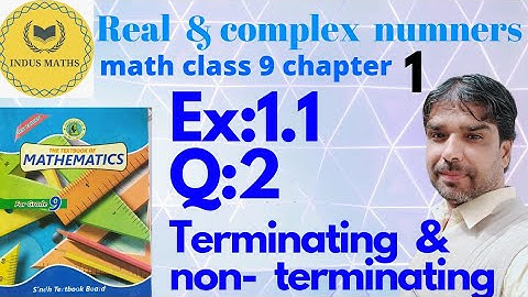 "Class 9 Maths | Exercise 1.1 Q2 | Terminating & Non-Terminating Decimals | Sindh Board"