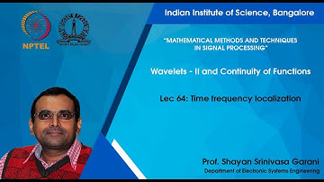 Lec 64 - Time frequency localization