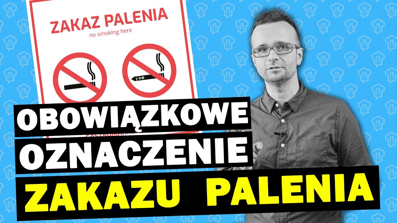 Oznaczenie o zakazie palenia w gastronomii (stan na 12/2020) | Irek SOLICKI