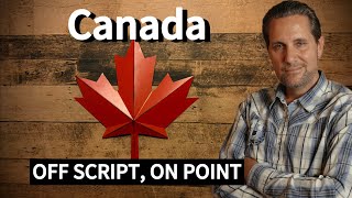 Canada Off Script: The Conversation Canada Didn’t Know It Needed