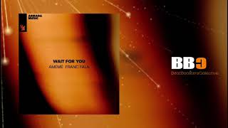 Wait For You  Amm Ft Franc Fala  Bbcmussic