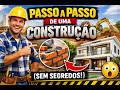 Passo a Passo de Uma Construção Sem Segredos!