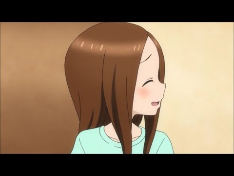 からかい上手の高木さん AMV - I Love You Always Forever