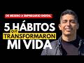 De mesero a empresario digital: los HÁBITOS que transformaron mi vida