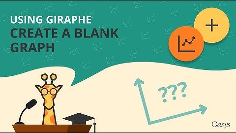 Oasys Giraphe: Create blank graph