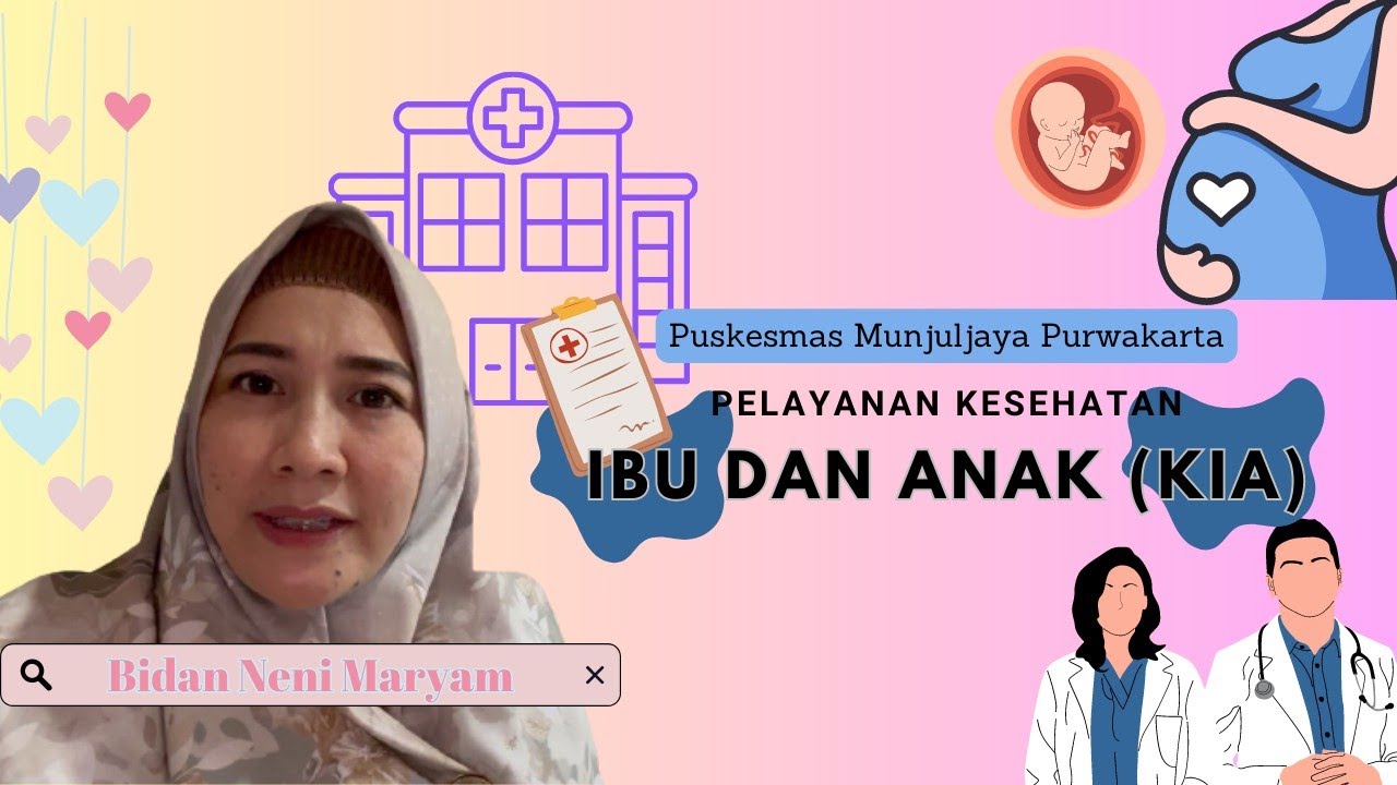 pelayanan Kesehatan Ibu dan Anak