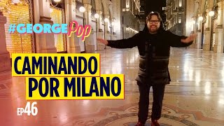 Acompáñame a conocer Milano en Italia 🍕 George Pop 2024 🇮🇹
