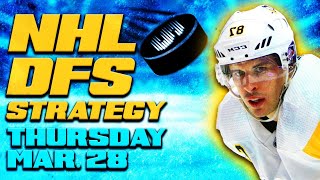 NHL DFS Strategy Thursday 3\/28\/24 | DraftKings \& FanDuel Daily Fantasy Hockey Picks
