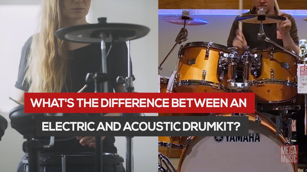 What is the Difference Between Acoustic and Electric Drums? YouTube