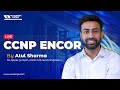 Chapter 1  ccnp encor  enterprise network architecture  atul sharma