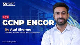 Chapter 1 | CCNP ENCOR | Enterprise Network Architecture || Atul Sharma