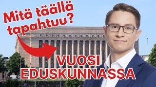 Ensimmäinen vuosi kansanedustajana & uuden hallituksen alkutaival | AOL #94