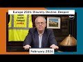 Global capitalism europe 2024 disunity decline despair february 2024