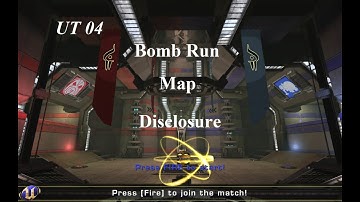 Unreal Tournament 2004 Bomb Run Map: Disclosure