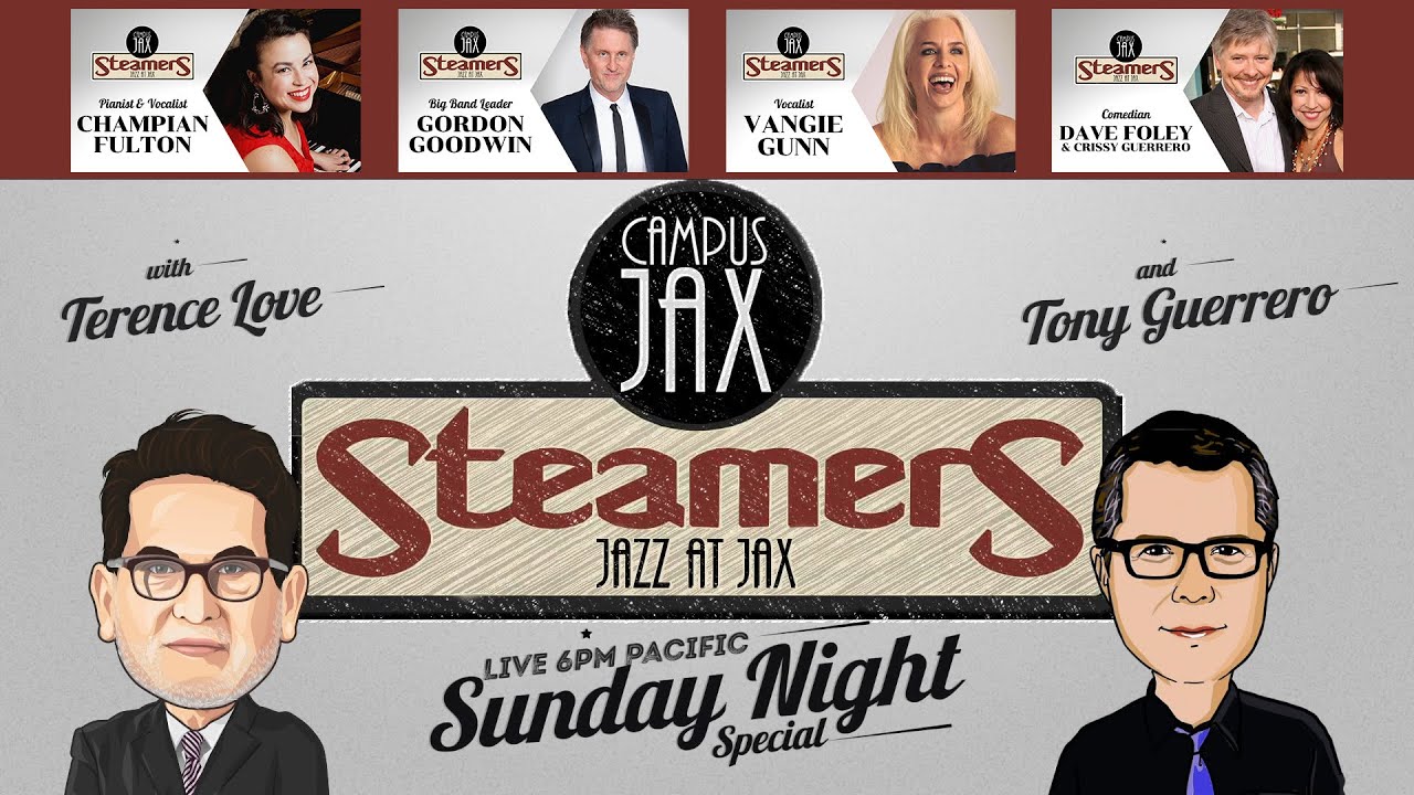 Steamers Jazz at JAX, episode 2 Champian Fulton, Gordon Goodwin