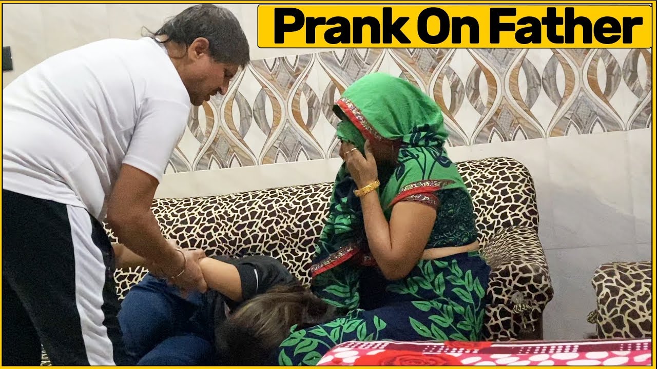Prank With Father | Desi Girl