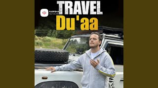 Dua for Travel - Egzon Ibrahimi
