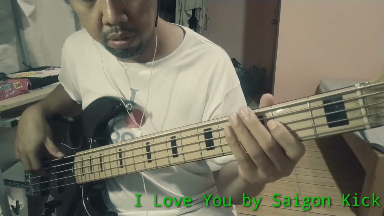 Saigon Kick - I Love You (bass cover)