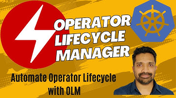 How does Operator Life Cycle Manager work in Kubernetes?