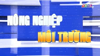 Thvl45 Vĩnh Long - Hình Hiệu Nông Nghiệp Môi Trường Từ Tháng 92025