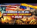 🚨Cambios en Estados Unidos que impactan directamente a Venezuela en 2026